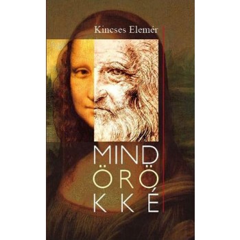 MINDÖRÖKKÉ (2014)