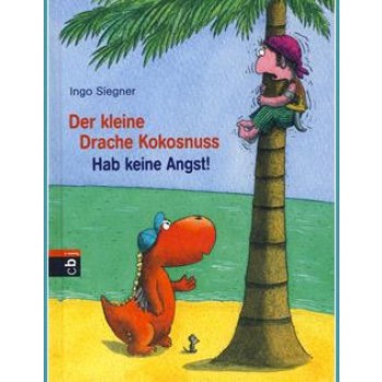 DER KLEINE DRACHE KOKOSNUSS HAB KEINE ANGST