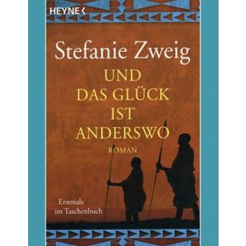 UND DAS GLÜCK IST ANDERSWO