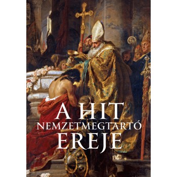 A HIT NEMZETMEGTARTÓ EREJE (2014)