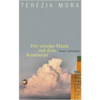 DER EINZIGE MANN AUF DEM KONTINENT
