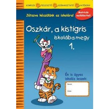 OSZKÁR, A KISTIGRIS ISKOLÁBA MEGY 1. (2014)