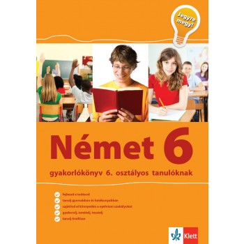 NÉMET 6 GYAKORLÓKÖNYV - JEGYRE MEGY! (2014)