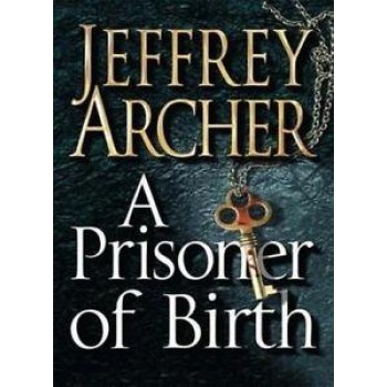 A PRISONER OF BIRTH (2008)