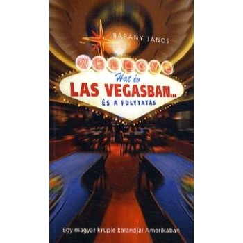 HAT ÉV LAS VEGASBAN... ÉS A FOLYTATÁS (2014)