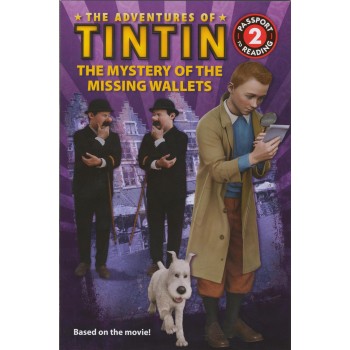 THE ADVENTURES OF TINTIN - THE MYSTERY OF THE MISSING WALLETS (2011)