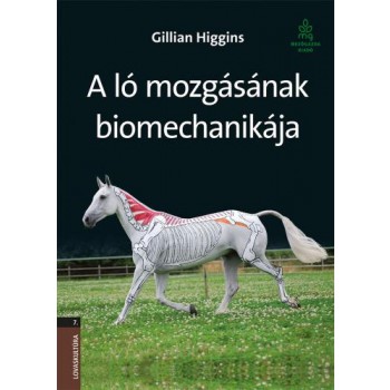 A LÓ MOZGÁSÁNAK BIOMECHANIKÁJA (2014)