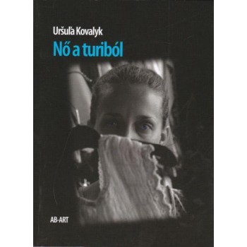 NŐ A TURIBÓL (2013)