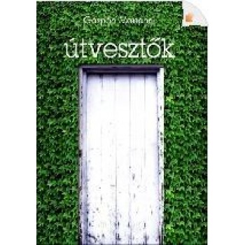 ÚTVESZTŐK (2014)