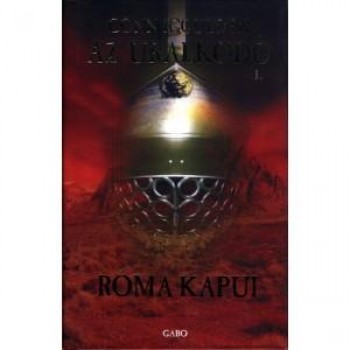 RÓMA KAPUI - AZ URALKODÓ 1. (2014)