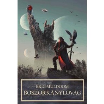 BOSZORKÁNYLOVAG (2014)