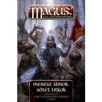 MERÉSZ ÁLMOK, SÖTÉT TITKOK I. (2014)