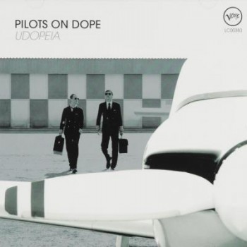 UDOPEIA - PILOTS ON DOPE - CD -