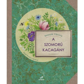 A SZOMORÚ KACAGÁNY (2014)