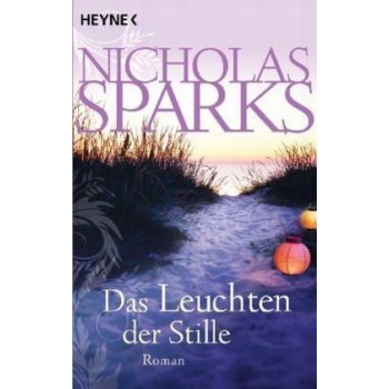 DAS LEUCHTEN DER STILLE (2008)