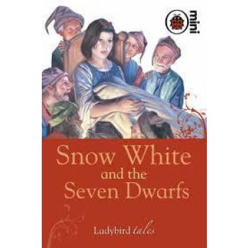 SNOW WHITE AND THE SEVEN DWARFS - LADYBIRD TALES