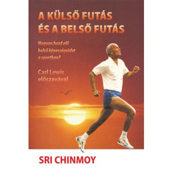 A KÜLSŐ FUTÁS ÉS A BELSŐ FUTÁS (2013)