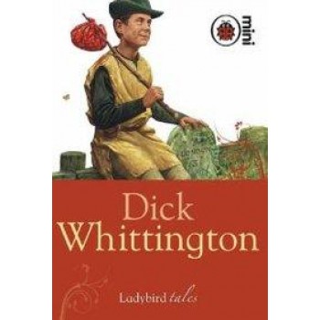 DICK WHITTINGTON - LADYBIRDS TALES (2008)