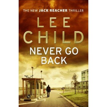 NEVER GO BACK