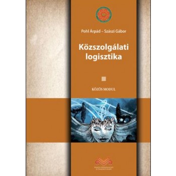 KÖZSZOLGÁLATI LOGISZTIKA (2013)