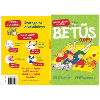 BETŰS KÖNYV - TANULJ VELÜNK OLVASNI! (2014)