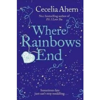 WHERE RAINBOWS END (2008)