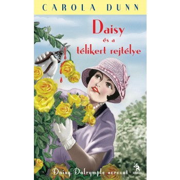 DAISY ÉS A TÉLIKERT REJTÉLYE - DAISY DALRYMPLE SOROZAT (2014)