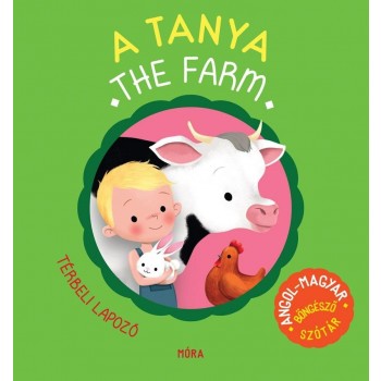 A TANYA - THE FARM - TÉRBELI LAPOZÓ, ANGOL-MAGYAR BÖNGÉSZŐ SZÓTÁR (2014)