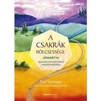 A CSAKRÁK BÖLCSESSÉGE - JÓSKÁRTYA+KÉZIKÖNYV DÍSZDOBOZBAN (2014)