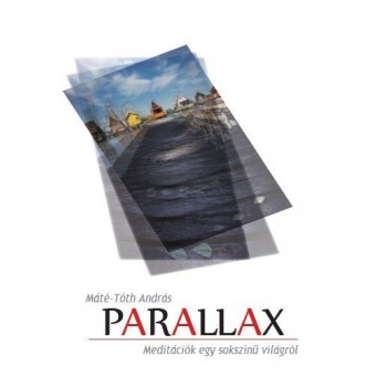PARALLAX - MEDITÁCIÓK EGY SOKSZÍNŰ VILÁGRÓL (2014)