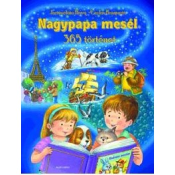 NAGYPAPA MESÉL - 365 TÖRTÉNET (2014)