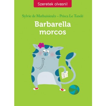BARBARELLA MORCOS - SZERETEK OLVASNI! (2014)