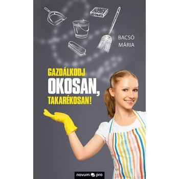 GAZDÁLKODJ OKOSAN, TAKARÉKOSAN! (2014)