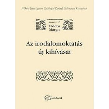 AZ IRODALOMOKTATÁS ÚJ KIHÍVÁSAI (2014)