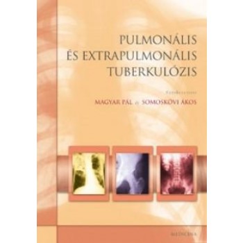 PULMONÁLIS ÉS EXTRAPULMONÁLIS TUBERKULÓZIS (2006)