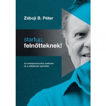 STARTUP, FELNŐTTEKNEK! (2014)