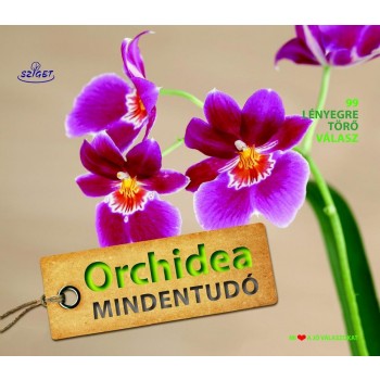 ORCHIDEA MINDENTUDÓ (2014)