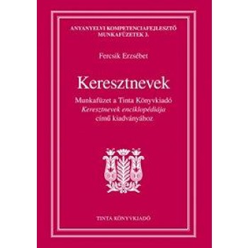 KERESZTNEVEK - MUNKAFÜZET (2014)