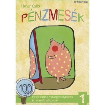 PÉNZMESÉK 1. (2014)