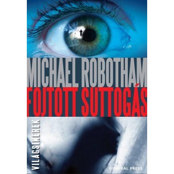 FOJTOTT SUTTOGÁS - VILÁGSIKEREK - (2014)