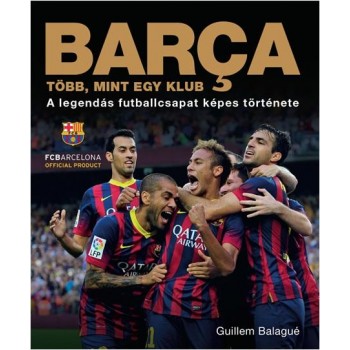 BARCA - TÖBB, MINT EGY KLUB (2014)