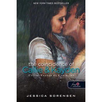 THE COINCIDENCE OF CALLIE & KAYDEN - KÖTÖTT - CALLIE, KAYDEN ÉS A VÉLETLEN (2014)