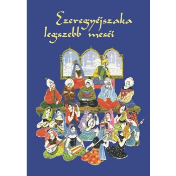 AZ EZEREGYÉJSZAKA LEGSZEBB MESÉI (2014)