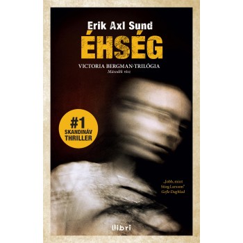 ÉHSÉG - VICTORIA BERGMAN-TRILÓGIA 2. (2014)