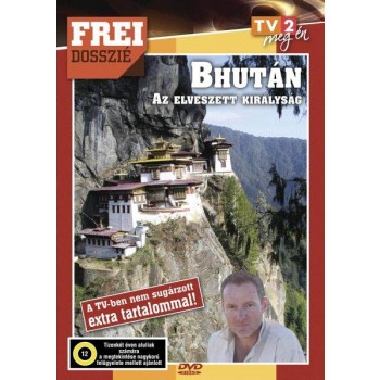 BHUTÁN - FREI DOSSZIÉ - DVD -