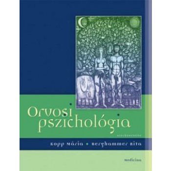 ORVOSI PSZICHOLÓGIA (2008)