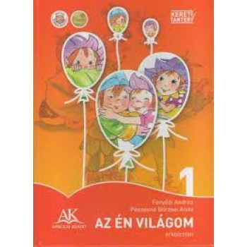AZ ÉN VILÁGOM 1. - ERKÖLCSTAN  (NAT) (2013)