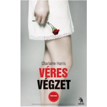 VÉRES VÉGZET - TRUE BLOOD 13. (2013)