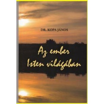 AZ EMBER ISTEN VILÁGÁBAN (2014)