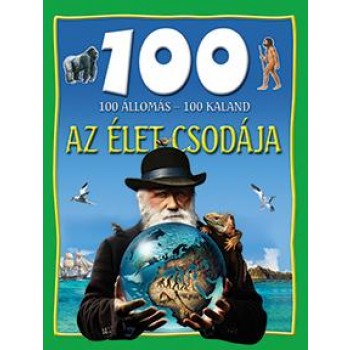 AZ ÉLET CSODÁJA - 100 ÁLLOMÁS-100 KALAND (2014)